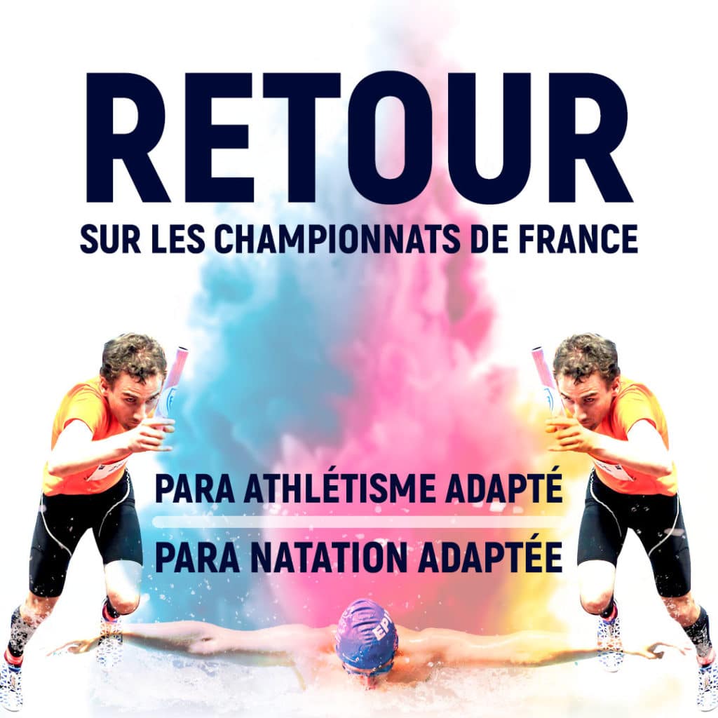 Championnats de France para athlétisme et natation adapté 2021