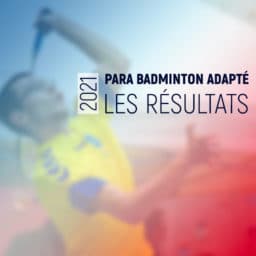 Championnat de France para badminton adapté 2021